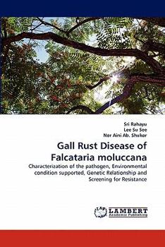 Paperback Gall Rust Disease of Falcataria Moluccana Book