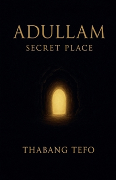Paperback Adullam: Secret Place Book