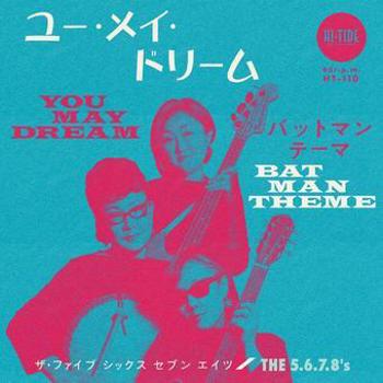 Vinyl The 5.6.7.8's  You May Dream B/W Batman Book