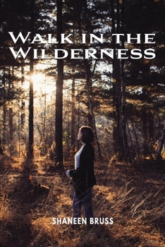 Paperback Walk in the Wilderness Book