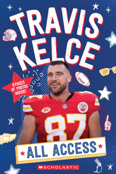 Paperback Travis Kelce: All Access Book