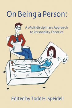 Paperback On Being a Person: A Multidisciplinary Approach to Personality Theories Book
