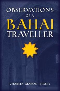 Paperback Observations of a Bahai Traveler Book