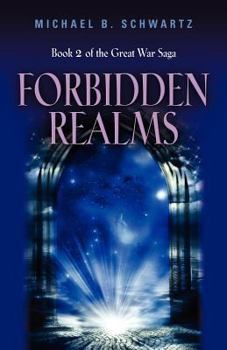 Paperback Forbidden Realms: Book Two of the Great War Saga Book