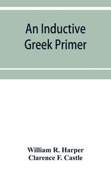 Paperback An inductive Greek primer Book