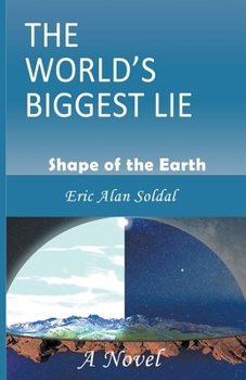 Paperback The World's Biggest Lie Book