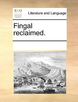 Paperback Fingal Reclaimed. Book
