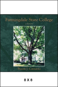 Hardcover Farmingdale State College: A History Book