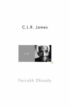 Hardcover C.L.R. James: A Life Book