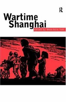 Hardcover Wartime Shanghai Book