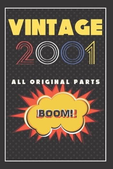 Vintage Journal: Birthday Gifts For Him. Blank Lined Paperback Journal. Retro Style Comics Present For Anyone Born On 2001 Year Old Men.