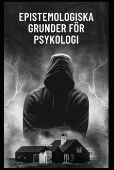 Paperback Epistemologiska Grunder för Psykologi [Swedish] Book