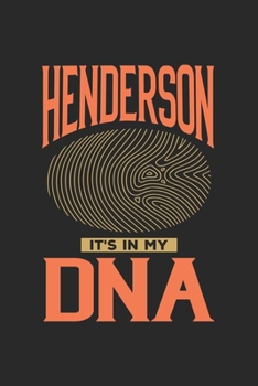 Henderson Its in my DNA: 6x9 |notebook | dot grid | city of birth | Nevada