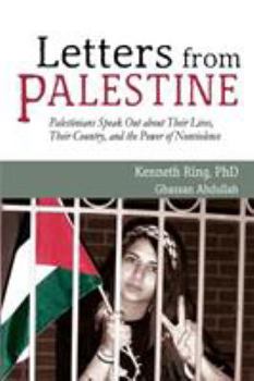 Paperback Letters from Palestine: Palestinians Speak Out about Their Lives, Their Country, and the Power of Nonviolence Book