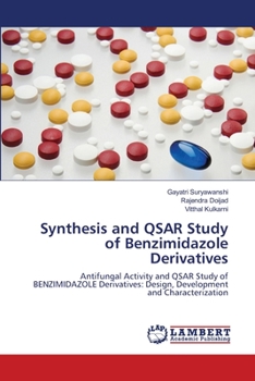 Paperback Synthesis and QSAR Study of Benzimidazole Derivatives Book