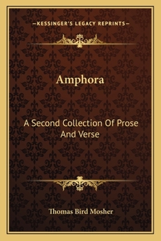 Paperback Amphora: A Second Collection Of Prose And Verse Book