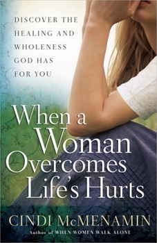 Paperback When a Woman Overcomes Life's Hurts Book