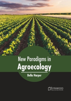 Hardcover New Paradigms in Agroecology Book