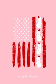 Journal: Dot Grid Journal - America Flag Cat Santa Hat Cute Christmas Gift - Pink Dotted Diary, Planner, Gratitude, Writing, Travel, Goal, Bullet Notebook
