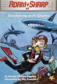 Paperback Adam Sharp #3: Swimming with Sharks Book