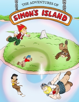 Paperback The Adventures of Simon's Island: Issue 13 - Home Begins Anew Book