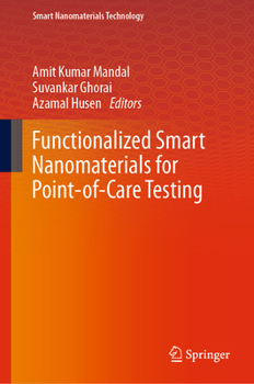 Hardcover Functionalized Smart Nanomaterials for Point-Of-Care Testing Book