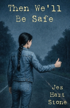 Paperback Then We'll Be Safe Book