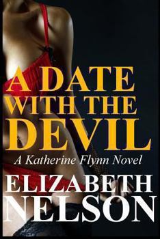 A Date with the Devil - Book #3 of the Katherine Flynn