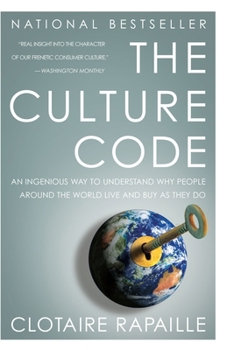 Paperback The Culture Code: An Ingenious Way to Understand Why People Around the World Buy and Live as They Do Book