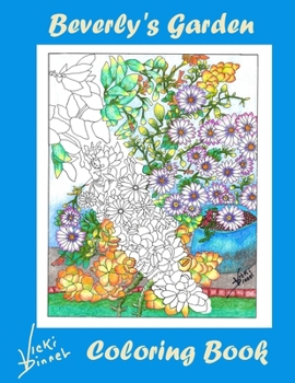 Paperback Beverly's Garden: Adult Coloring Book