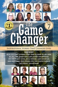 Paperback The Game Changers: Inspirational Stories That Changed Lives Book