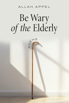 Be Wary of the Elderly