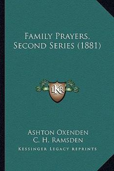 Paperback Family Prayers, Second Series (1881) Book