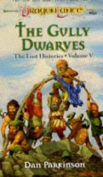 Mass Market Paperback The Gully Dwarves: The Lost Histories, Volume V Book