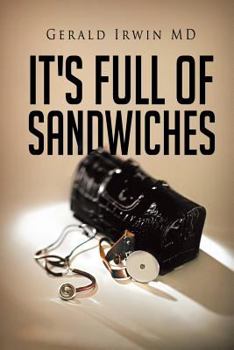 Paperback It's Full of Sandwiches Book