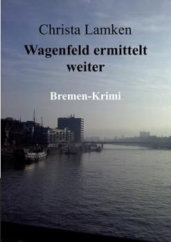 Paperback Wagenfeld ermittelt weiter [German] Book