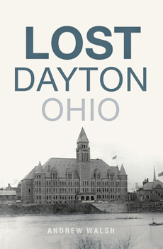 Paperback Lost Dayton, Ohio Book
