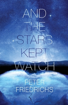 Paperback And the Stars Kept Watch Book