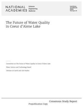 Paperback The Future of Water Quality in Coeur d'Alene Lake Book