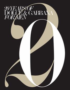 Hardcover 20 Years of Dolce & Gabbana for Men Book