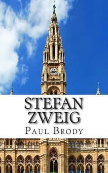 Paperback Stefan Zweig: A Biography of the Man Who Inspired the Grand Budapest Hotel Book