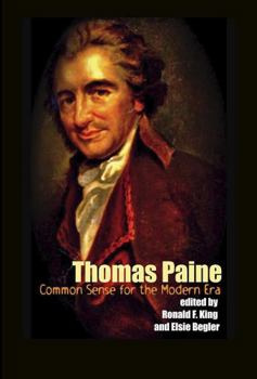 Thomas Paine: Common Sense for the Modern Era