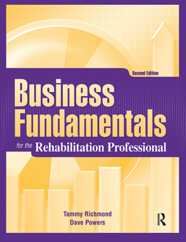 Hardcover Business Fundamentals for the Rehabilitation Professional Book