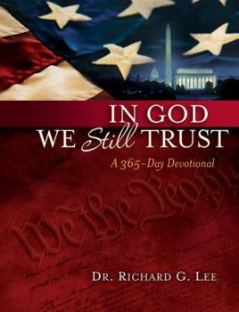 Hardcover In God We Still Trust: A 365-Day Devotional Book