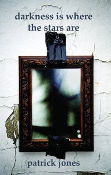 Paperback Darkness Is Where the Stars Are Book