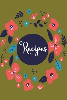 Paperback Recipes: > Collect the Recipes You Love in Your Own Custom Cookbook. Book
