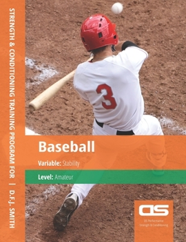 Paperback DS Performance - Strength & Conditioning Training Program for Baseball, Stability, Amateur Book