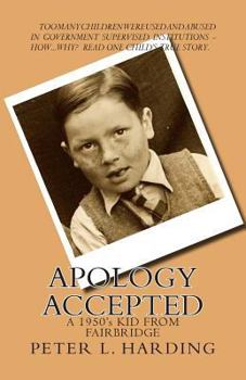Paperback Apology Accepted: A Kid From Fairbridge - 1950's Book