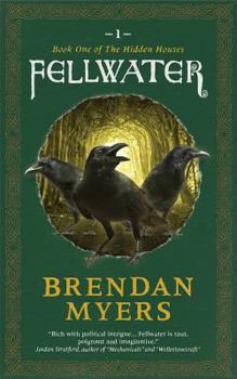 Paperback Fellwater: Book One of The Hidden Houses Book