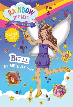 Paperback Rainbow Magic Special Edition: Belle the Birthday Fairy Book